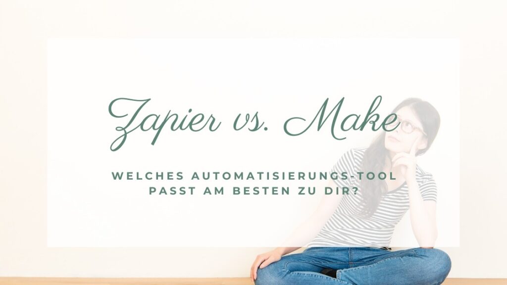Zapier vs Make (ehemals Integromat)